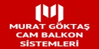 MURAT GÖKTAŞ CAM BALKON SİSTEMLERİ - Firmabak.com 